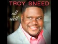 Troy Sneed - Lay It Down Lyrics