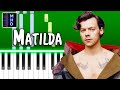 Harry Styles - Matilda - Piano Tutorial