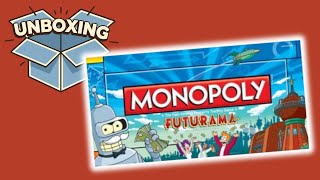 Futurama Monopoly (Collector's Edition) Unboxing