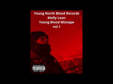 Young North Blood Records X Molly Lean Young Blood Mixtape vol.1