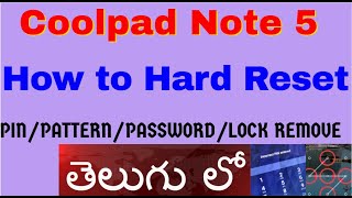 Coolpad Note 5 How to Hard Reset  PIN/PATTERN/PASSWORD/LOCK REMOVE