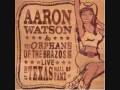 Aaron Watson - Songs About Saturday Night