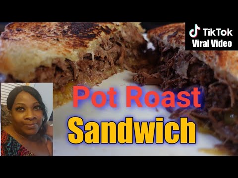 Amazingly Delicious Pot Roast Sandwich~Tik Tok Viral...
