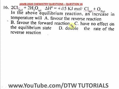 JAMB Chemistry - Equilibrium Reaction