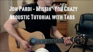 Jon Pardi - Missin&#39; You Crazy (Guitar Lesson/Tutorial with Tabs)