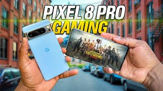 Google Pixel 8 Pro Gaming!