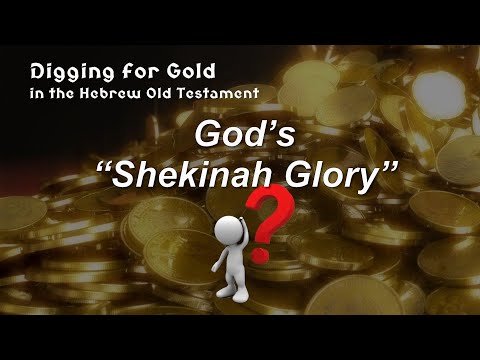 What does “Shekinah” really mean?