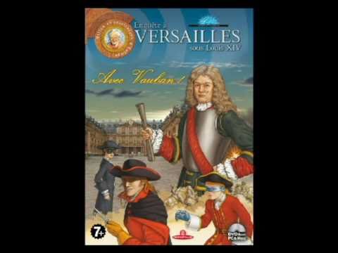 Enqu�te � Versailles sous Louis XIV : L'Athanor PC