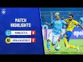 Highlights Mumbai City FC Vs Kerala Blasters FC Match 35 Hero ISL 2021 22