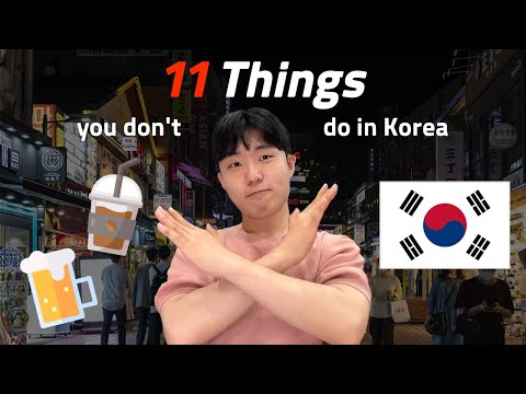 Things Not to Do in South Korea. Foreigners should not do in Korea.