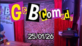 G and B Standup 5mins 25/01/26