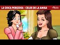 La Chica Perezosa Y Los Celos De La Nueva Amiga Cuentos Infantiles Para Dormir En Español
