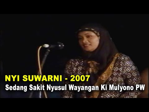 Penampilan Alm Nyi Suwarni Saat Sedang Sakit. Sinom Nyamat nyusul Ki Mulyono PW 2007