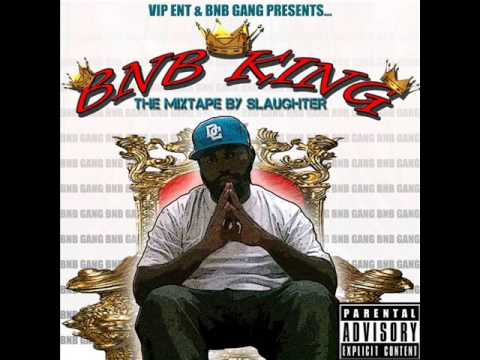 Slaughter - Roll Up Ft. Che Merk