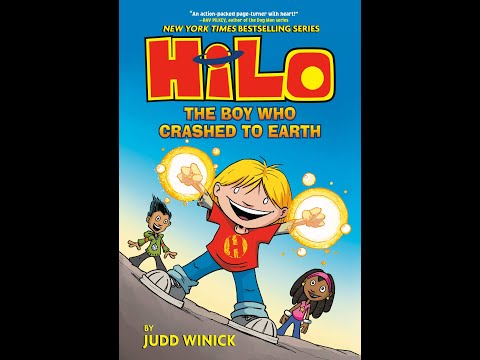 HiLo Book 1: The Boy Who Fell From The Sky HD Judd Winick READ ALOUD