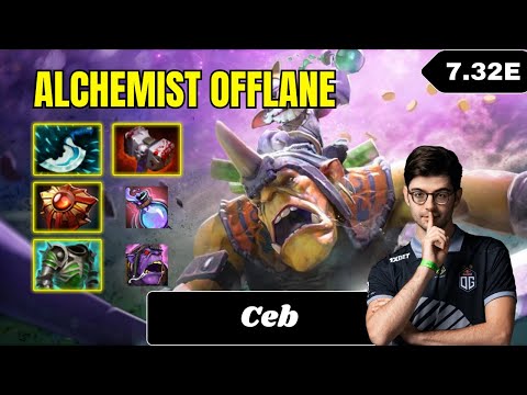 Ceb Alchemist Offlane Gameplay Patch 7.32e - Fota 2 Full Match Gameplay