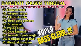 Download lagu DANGDUT ORGEN TUNGGAL TERBARU 2022 GAYENG POLL FUL... mp3