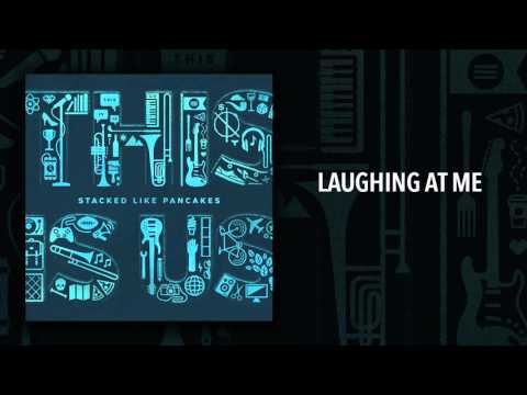 Video thumbnail for Laughing At Me
