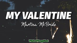 Download lagu Martina McBride My Valentine....mp3