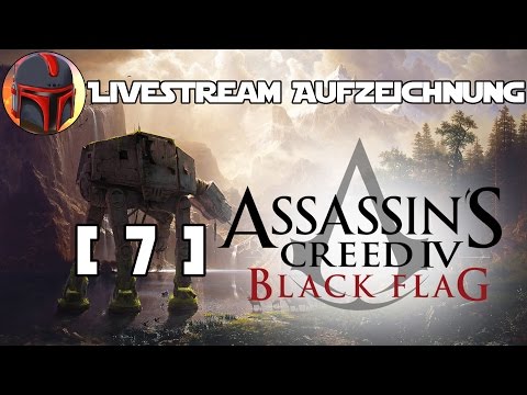 Assassin's Creed IV: Black Flag - [7] | Livestream Aufzeichnung [HD/60FPS/German]