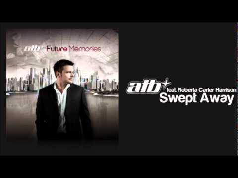 ATB feat. Roberta Carter Harrison - Swept Away
