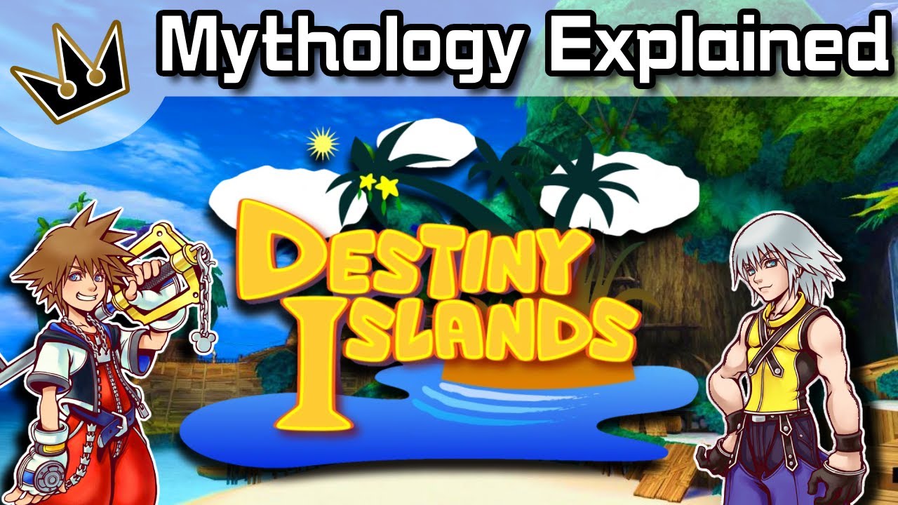 How Mythology shapes Kingdom Hearts | Destiny Islands