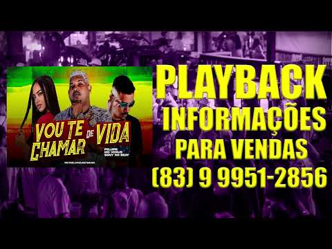 FELUPE NA VOZ, SONY NO BEAT, MC VENUS   VOU TE CHAMAR DE VIDA PLAYBACK