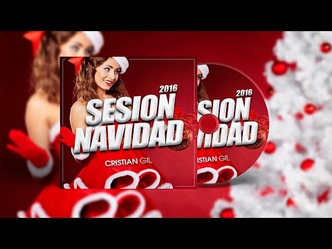 01. SESSION DICIEMBRE 2016 - DJ CRISTIAN GIL