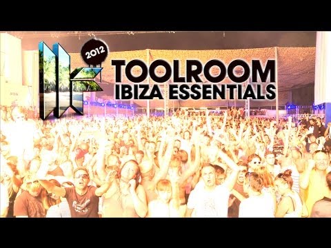 Toolroom Records Ibiza Essentials 2012 - OUT 15.07.2012