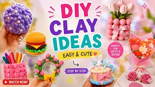 Amazing DIY Clay Ideas for Beginners 🎨✨ | Easy & Cute Clay Crafts 💗 