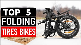 Top 5 Best Folding Tires Bikes in 2026