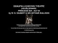 Princess Ida Act III Gilbert Sullivan A Complete One Man Performance By Philip Fairweather