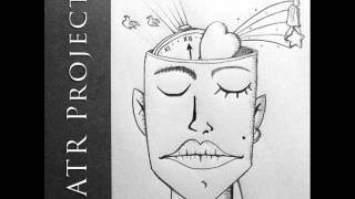 HATR Project-Sadness Season I