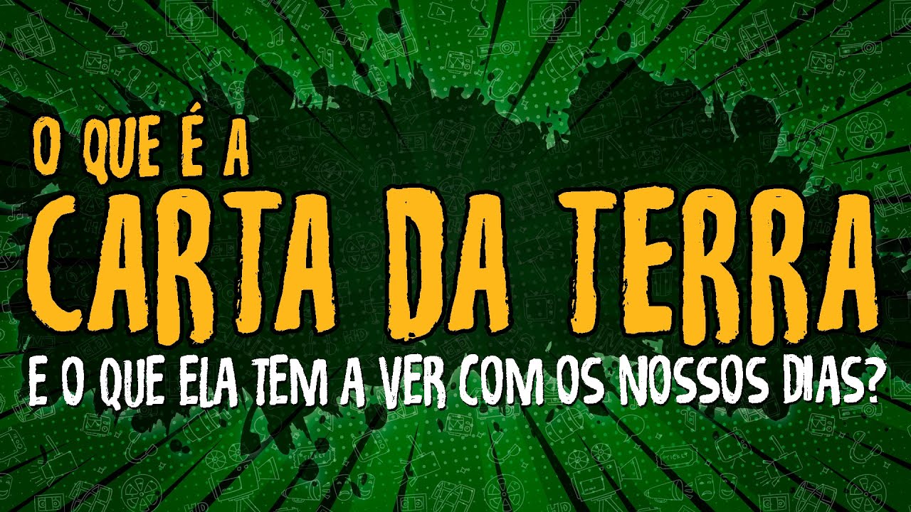 O Que é a Carta da Terra – 2020