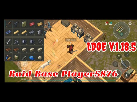 LDOE Raid Player5876 | Last Day on Earth v.1.18.5