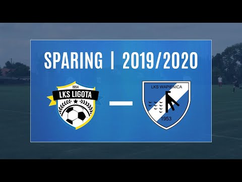 LKS Ligota - LKS Zapora Wapienica [Sparing]