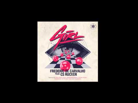 [PLC023] Frederic De Carvalho Feat. CS Rucker - Girl (Dirty Disco Youth remix)