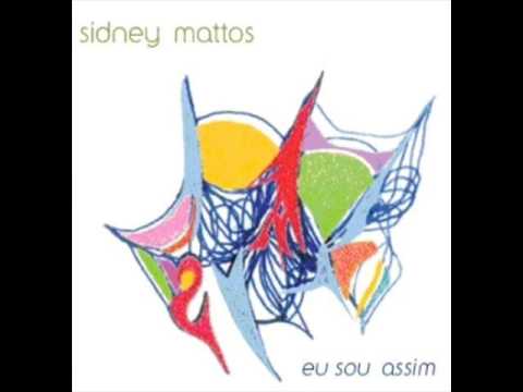 Sidney Mattos - EU SOU ASSIM full album