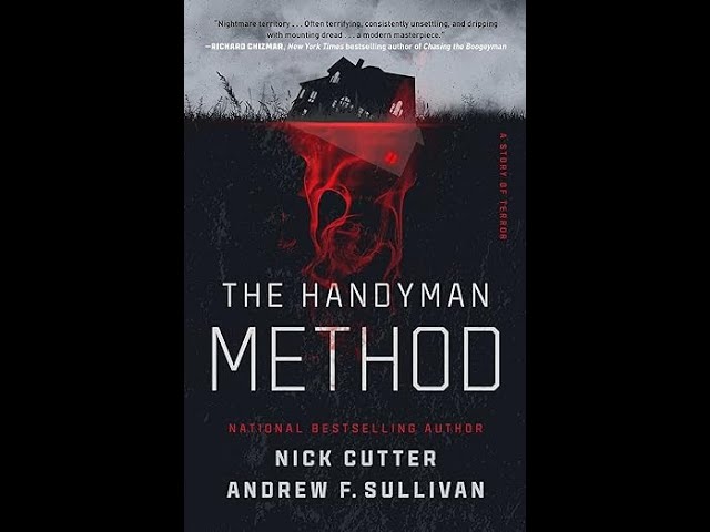 Vídeo relacionado con The Handyman Method: A Story of Terror (English Edition)