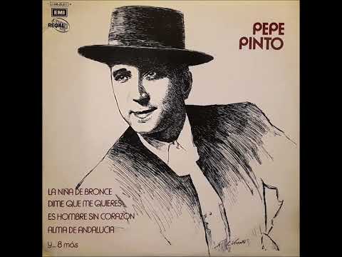Pepe Pinto - Dime que me quieres