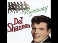 Del Shannon - Runaway (Rare Stereo Version ...