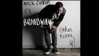 Other Nigga - Broadway ft. Nick Cannon (#SignMeToNCredible Contest Read Desc)