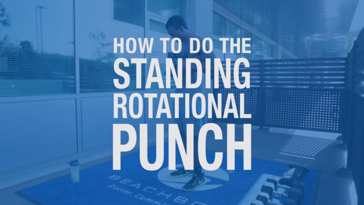 How To Do the Standing Rotational Punch | Beachbody - YouTube
