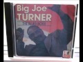 Hollywood Bed by Big Joe Turner