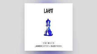 Lauv - Enemies (James Carter x NLSN Remix)