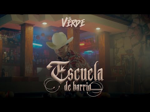 El Verde - Escuela de Barrio ( Video Oficial )