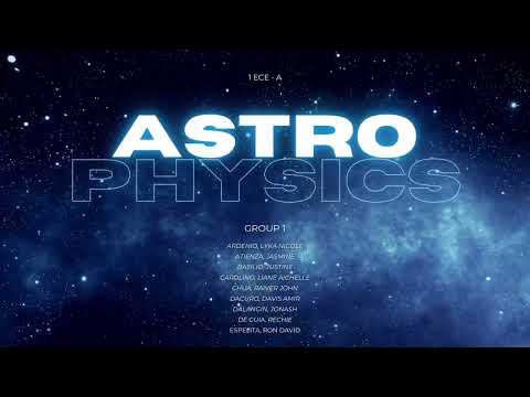 Astrophysics - Physics for Engineers – 1ECE-A – Group 1