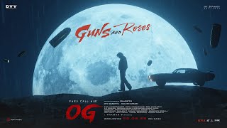 Download lagu Guns and Roses - #TheyCallHimOG | Pawan Kalyan | Emraan Hashmi | Sujeeth | Thaman S | DVV Danayya mp3