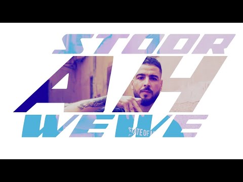 STOOR - AH WEWE (OFFICIAL Video MUSIC)
