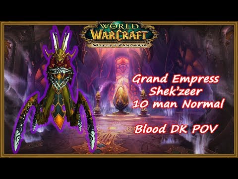 Forgotten Society vs. Grand Empress Shek'zeer 10 Normal [Blood DK POV]